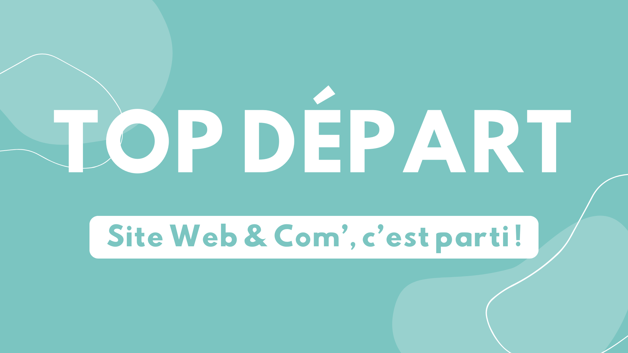 Blog Top départ - Site Web & Com' - Service de création de sites internet et supports de communication à Vannes et Crozon . Morbihan . Finistère . Bretagne
