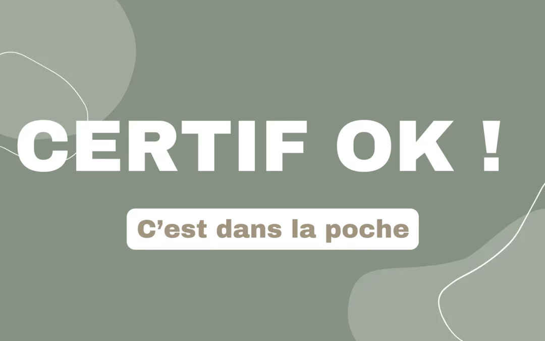 Officiellement certifiée !